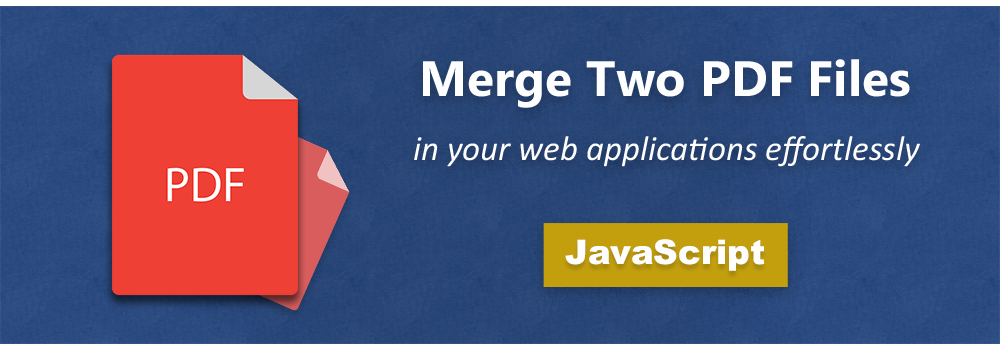 merge-two-pdfs-in-javascript-javascript-pdf-library